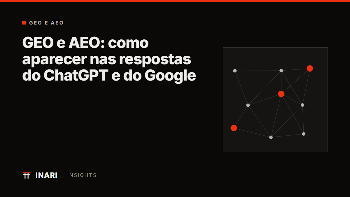 GEO e AEO: como aparecer nas respostas do ChatGPT e do Google